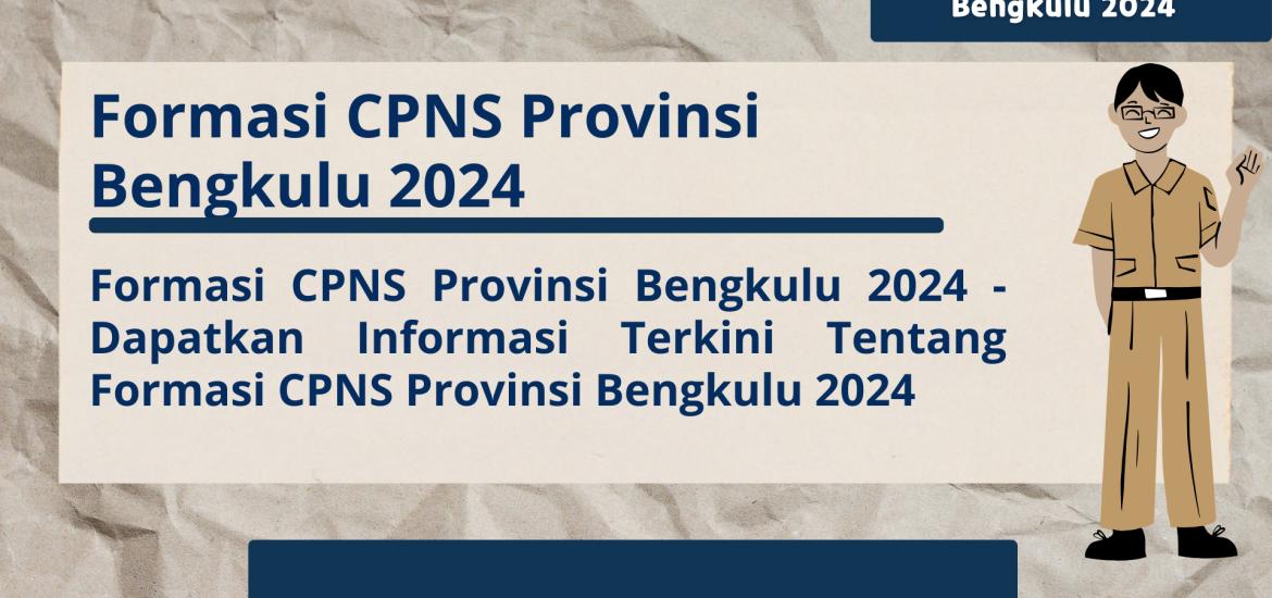 Formasi CPNS Provinsi Bengkulu 2024