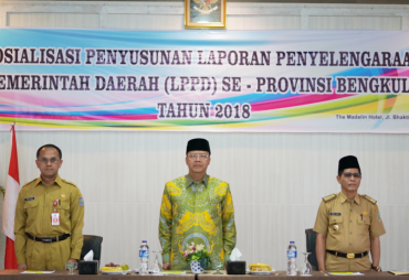 Sosialisasi Penyusunan Laporan Penyelenggaraan Pemerintah Daerah (LPPD) Se - Provinsi Bengkulu