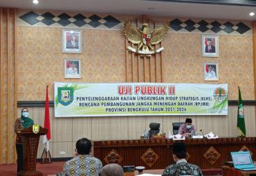RPJMD 2021-20226 Provinsi Bengkulu Masuk Tahap Uji Publik II Perumusan KLHS