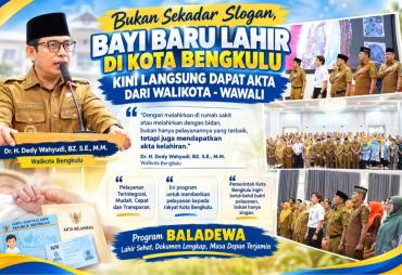 BALADEWA Hadir, Bayi Lahir di Kota Bengkulu Kini Langsung …